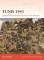 Osprey Campaign: Tunis 1943 - Operation Vulcan and the First Armys Final Offensive