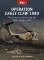 Osprey Raid: Operation Eagle Claw 1980