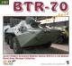 BTR70 Soviet Modern Armoured Wheeled Vehicle in Detail