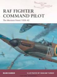 Osprey Warrior: RAF Fighter Command Pilot - Western Front 1939-42	 