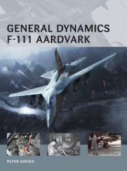 Osprey Air Vanguard: General Dynamics F-111 Aardvark