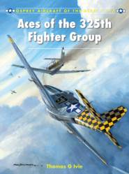 Osprey Aircraft of the Aces: Aces of the 325th Fighter Group