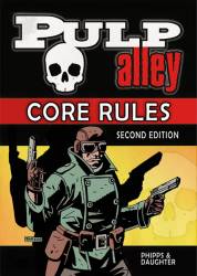 Pulp Alley Core Rules - Second Edition