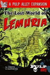 Pulp Alley - The Lost World of Lemuria