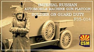 Imperial Russian Automobile Machine Gun Platoon Soldier on guard duty