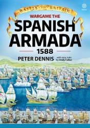 Battle For Britain. Wargame The Spanish Armada 1588