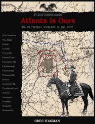 Atlanta Is Ours: Scenario Book for Altar of Freedom