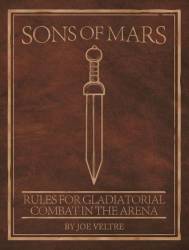 Sons of Mars Gladiator Rules