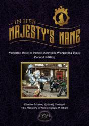 In Her Majestys Name Second Edition