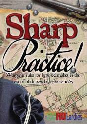 Sharp Practice 2nd Edition: Rules for Large Skirmishes with Card Deck