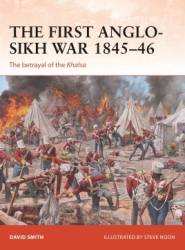 Osprey Campaign: The First Anglo-Sikh War 1845–46