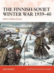 Osprey Campaign: The Finnish-Soviet Winter War 1939–40