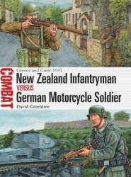 Osprey Combat: New Zealand Infantryman vs German Motorcycle Soldier
