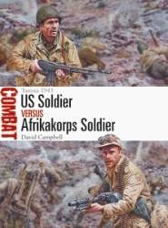 Osprey Combat: US Soldier vs Afrikakorps Soldier
