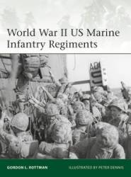 Osprey Elite: World War II US Marine Infantry Regiments