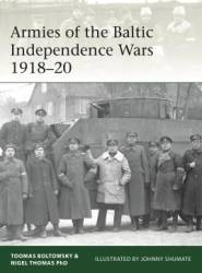 Osprey Elite: Armies of the Baltic Independence Wars 1918–20