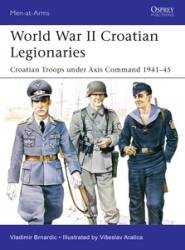 Osprey Men at Arms: World War II Croatian Legionaries