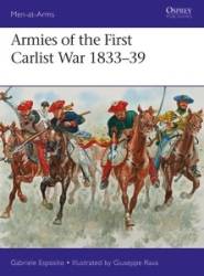 Osprey Men at Arms: Armies of the First Carlist War 1833–39