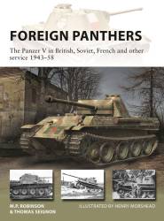 Osprey Vanguard: Foreign Panthers - The Panzer V in British, Soviet, French and Other Service 1943–58