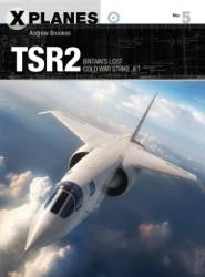 Osprey X-Planes: TSR2