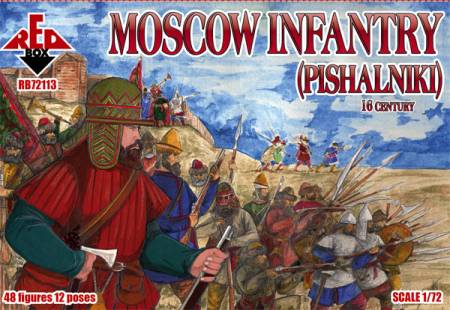 16th Century Moscow Infantry (Pishalniki)