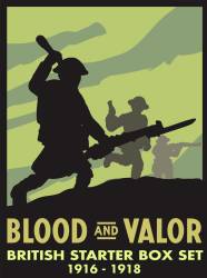 Blood and Valor: WWI Late War British Army Starter Box 1916-18