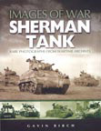 Images of War WWII: Sherman Tank