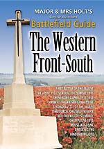 Major & Mrs. Holt's Battlefield Guide: The Western Front - South