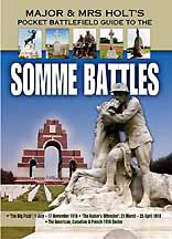 Major & Mrs. Holt's Pocket Battlefield Guide to the Somme 1916-1918
