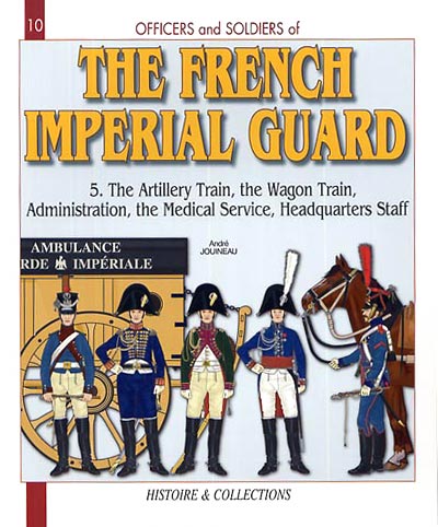 The French Imperial Guard #5