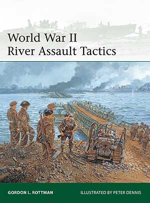 Osprey Elite: World War II River Assault Tactics