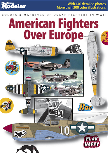 Colors & Markings Of USAAF Fighters in World War II: American Fighters Over Europe