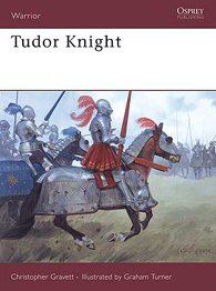 Warrior: Tudor Knight