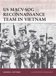 Warrior - US MACV-SOG Reconnaissance Team in Vietnam