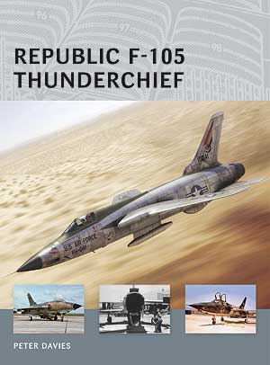 Osprey Air Vanguard: Republic F105 Thunderchief
