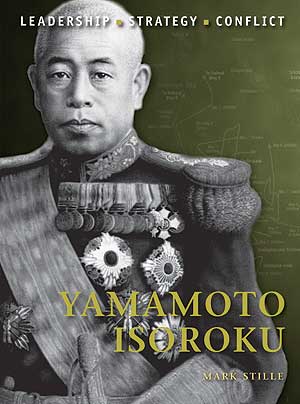 Osprey Command: Yamamoto Isoroku