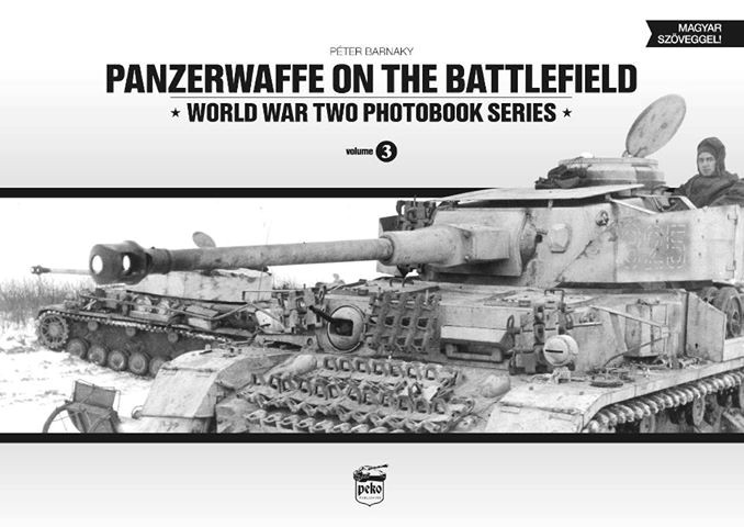 Peko Publishing Panzerwaffe on the Battlefield - WWII Photobook Series