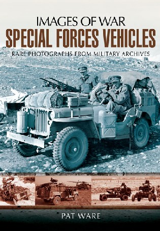 Images of War WWII: Special Forces Vehicles