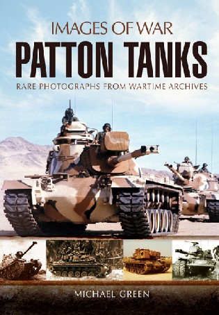 Images of War: Patton Tanks