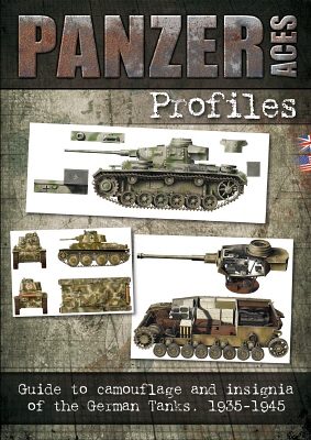 Panzer Aces Profiles I German Tanks 1935-1945