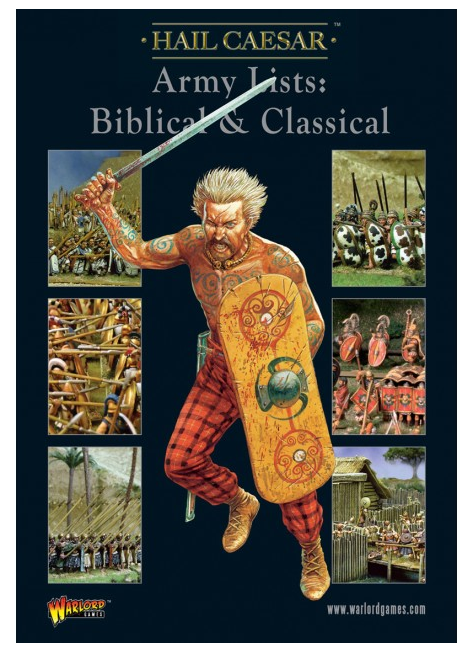 Hail Caesar Supplement - Army Lists: Vol.1 Biblical & Classical