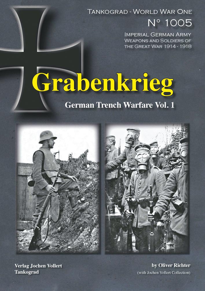 WWI Grabenkrieg: German Trench Warfare Vol. 1 Reissue