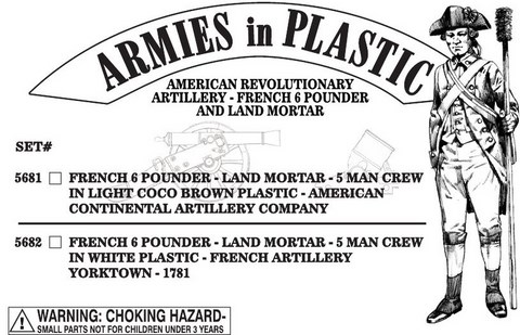 American Revolutionary Artillery, French 6 Pounder and Land Mortar - Set 1