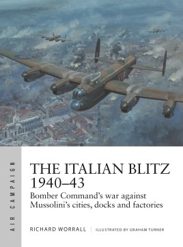 Air Campaign: The Italian Blitz 1940-43 Bomber Command