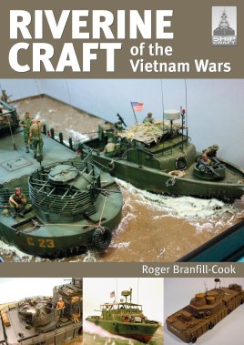 Shipcraft: Riverine Craft of the Vietnam Wars