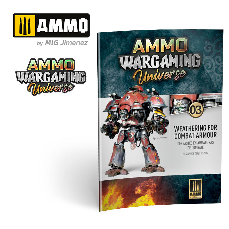 Ammo By Mig Wargaming Universe Book No. 03 - Weathering Combat Armor