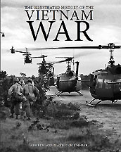The Illustrated History of the Vietnam War