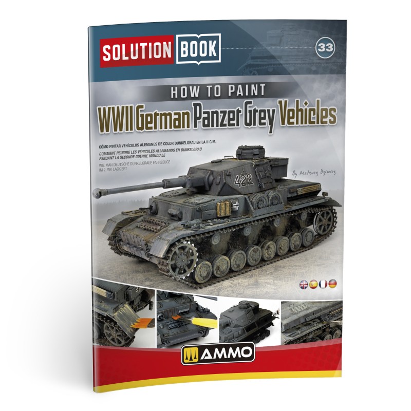 Ammo By Mig How To Paint WW2 German Panzer Grey Vehicles Solution Book