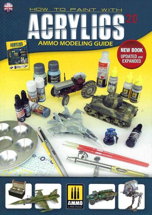 Ammo By Mig Modeling Guide Vol.1 -How to Paint with Acrylics 2.0
