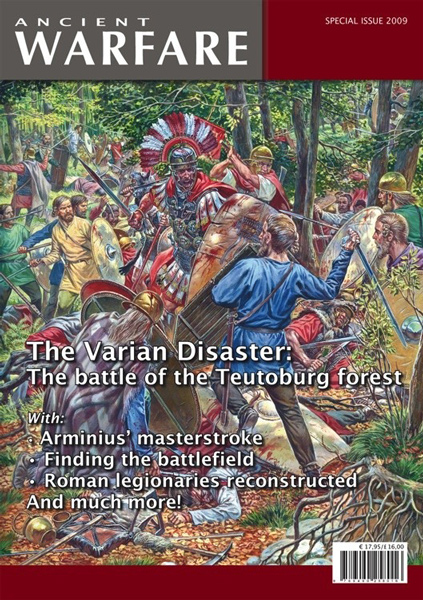 Ancient Warfare Special Issue 2009: The Varian Disaster
